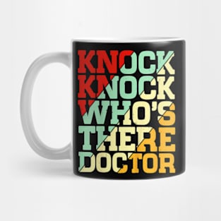 Who's There Doctor Mug